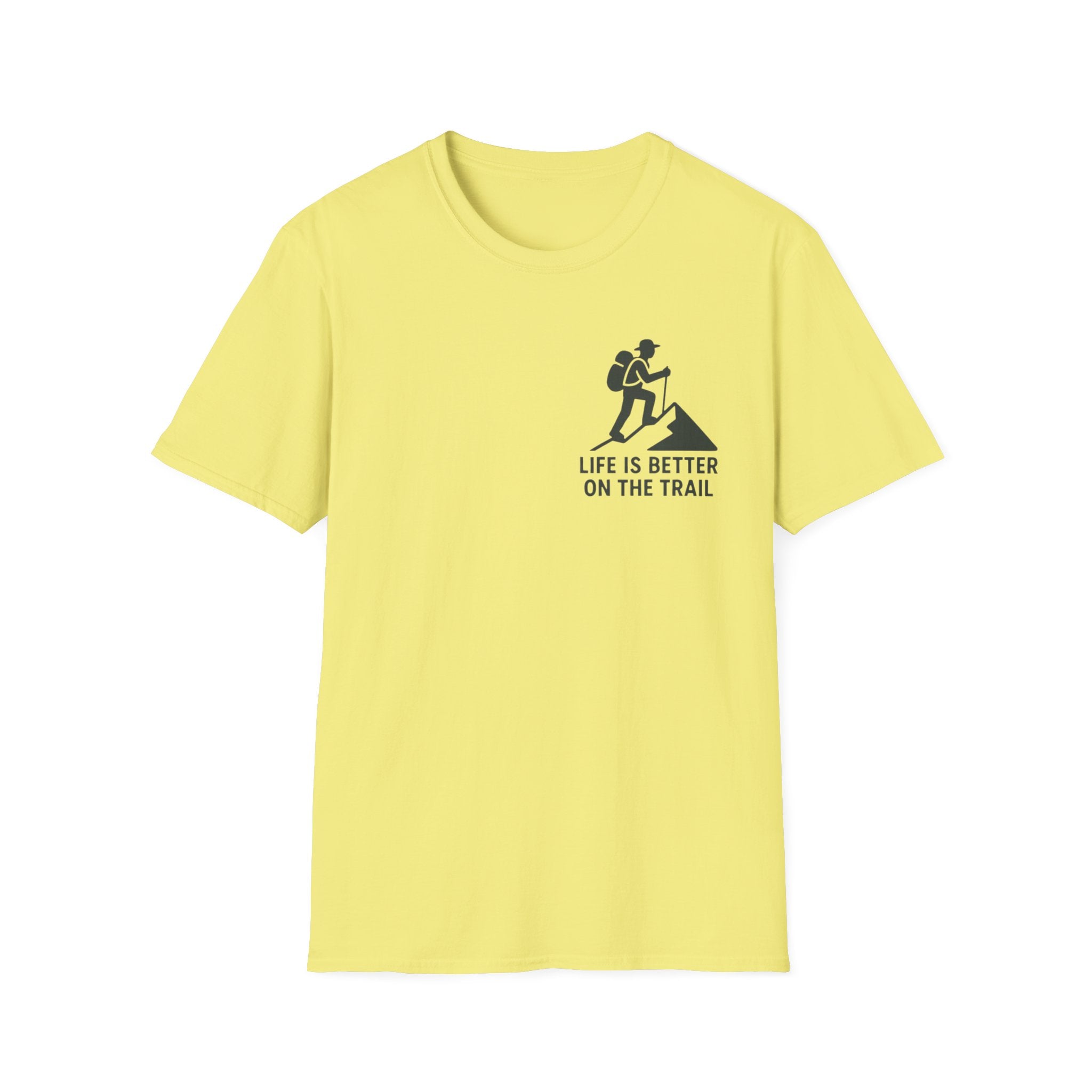 "Life Is Better On The Trail" T-Shirt