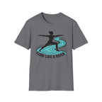 "Flow Like A River" Yoga T-Shirt