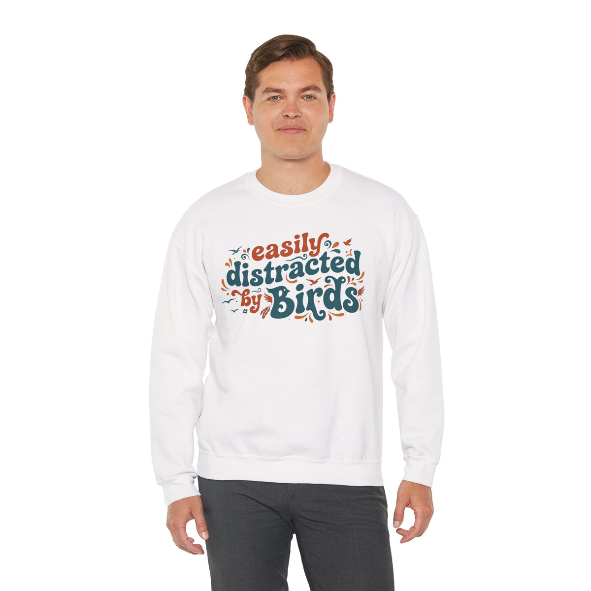 "Easily Distracted by Birds" Crewneck Sweatshirt Birdwatcher Pullover