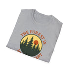 "The Forest Is My Sanctuary" T-Shirt