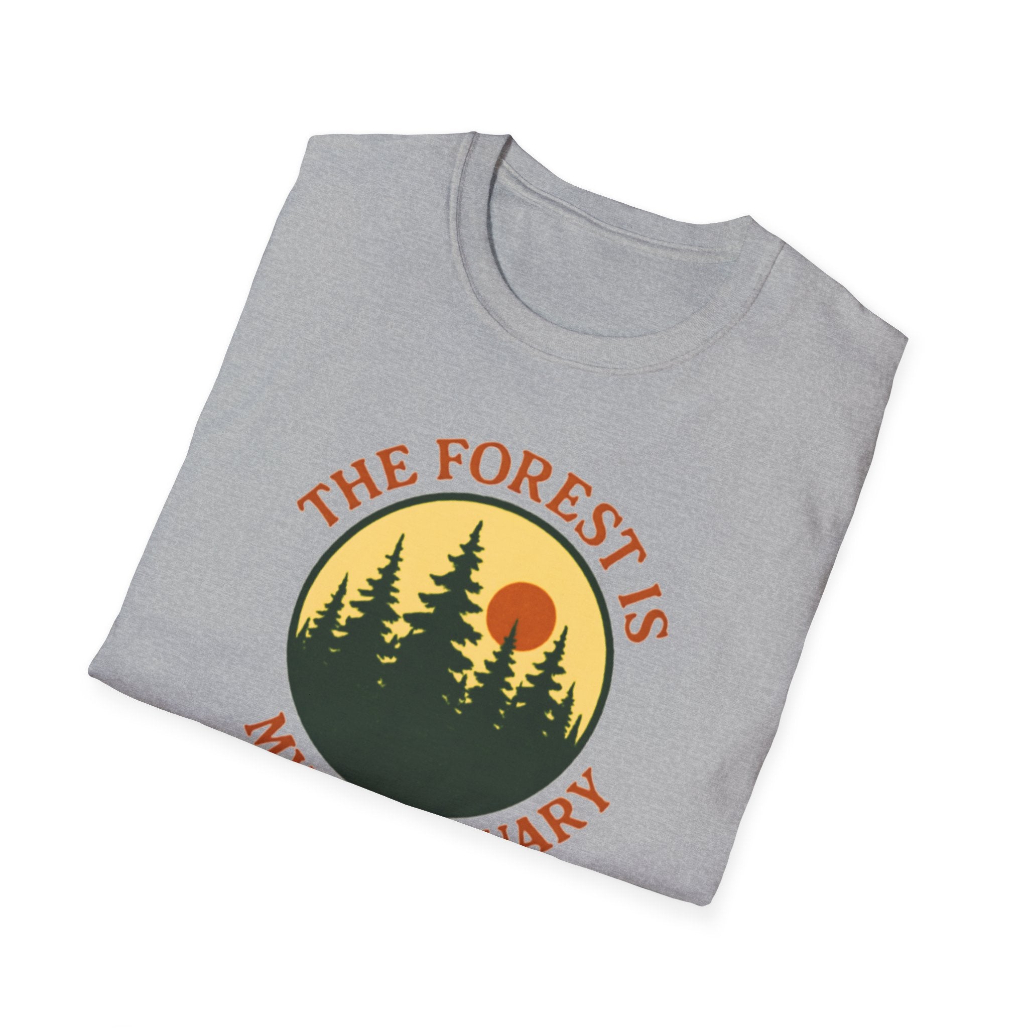 "The Forest Is My Sanctuary" T-Shirt