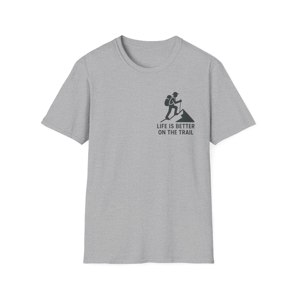 "Life Is Better On The Trail" T-Shirt