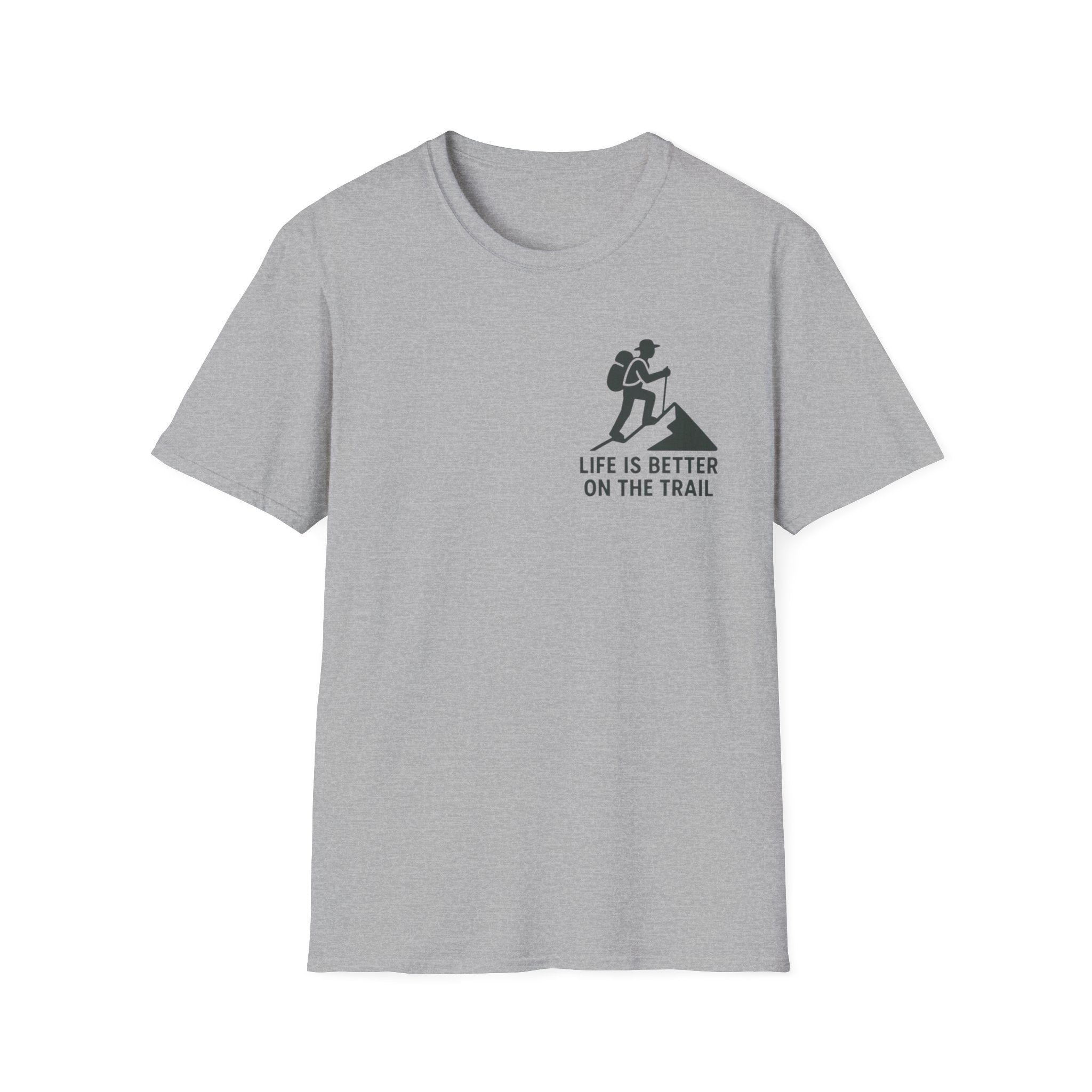 "Life Is Better On The Trail" T-Shirt