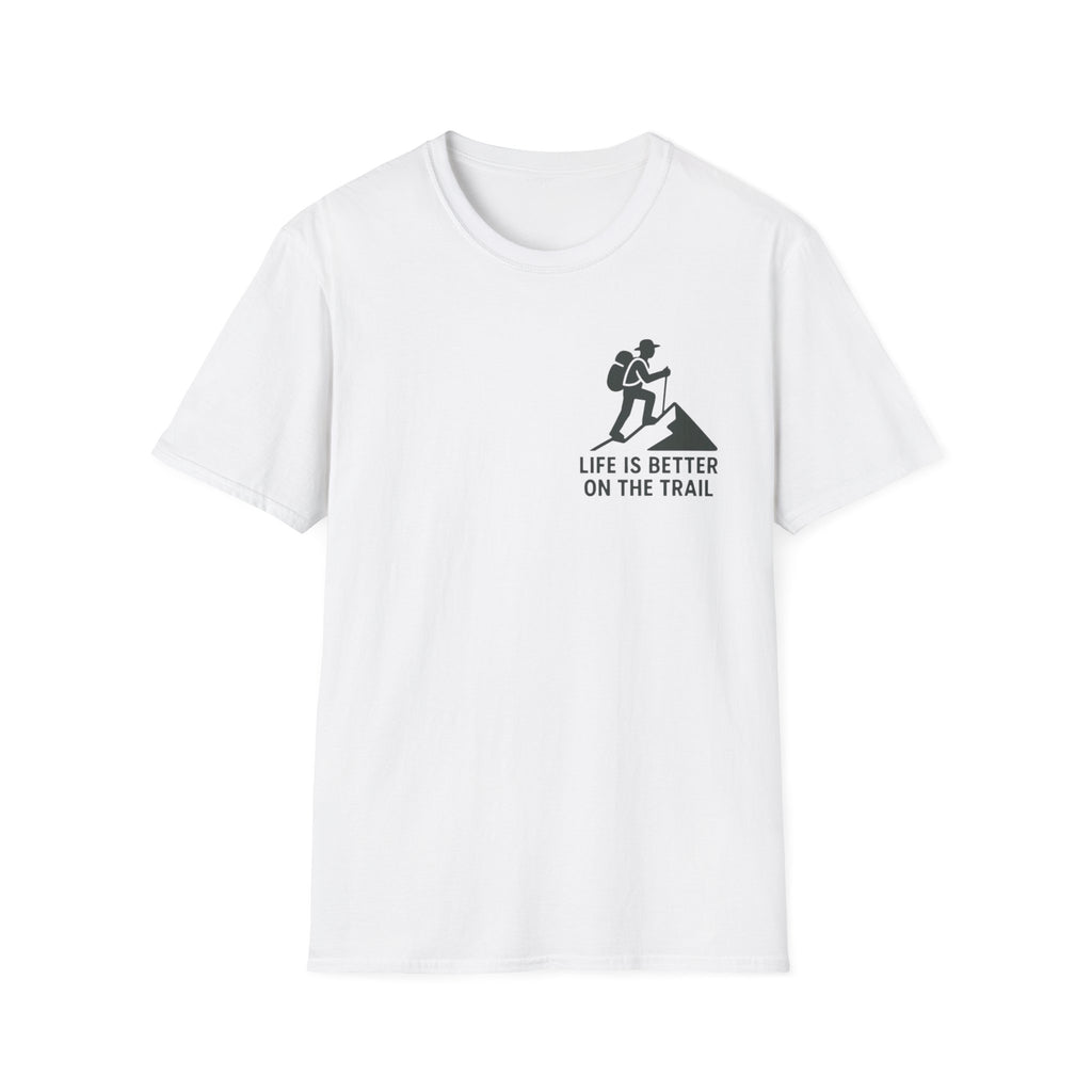 "Life Is Better On The Trail" T-Shirt