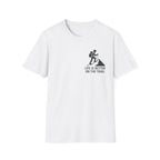 "Life Is Better On The Trail" T-Shirt