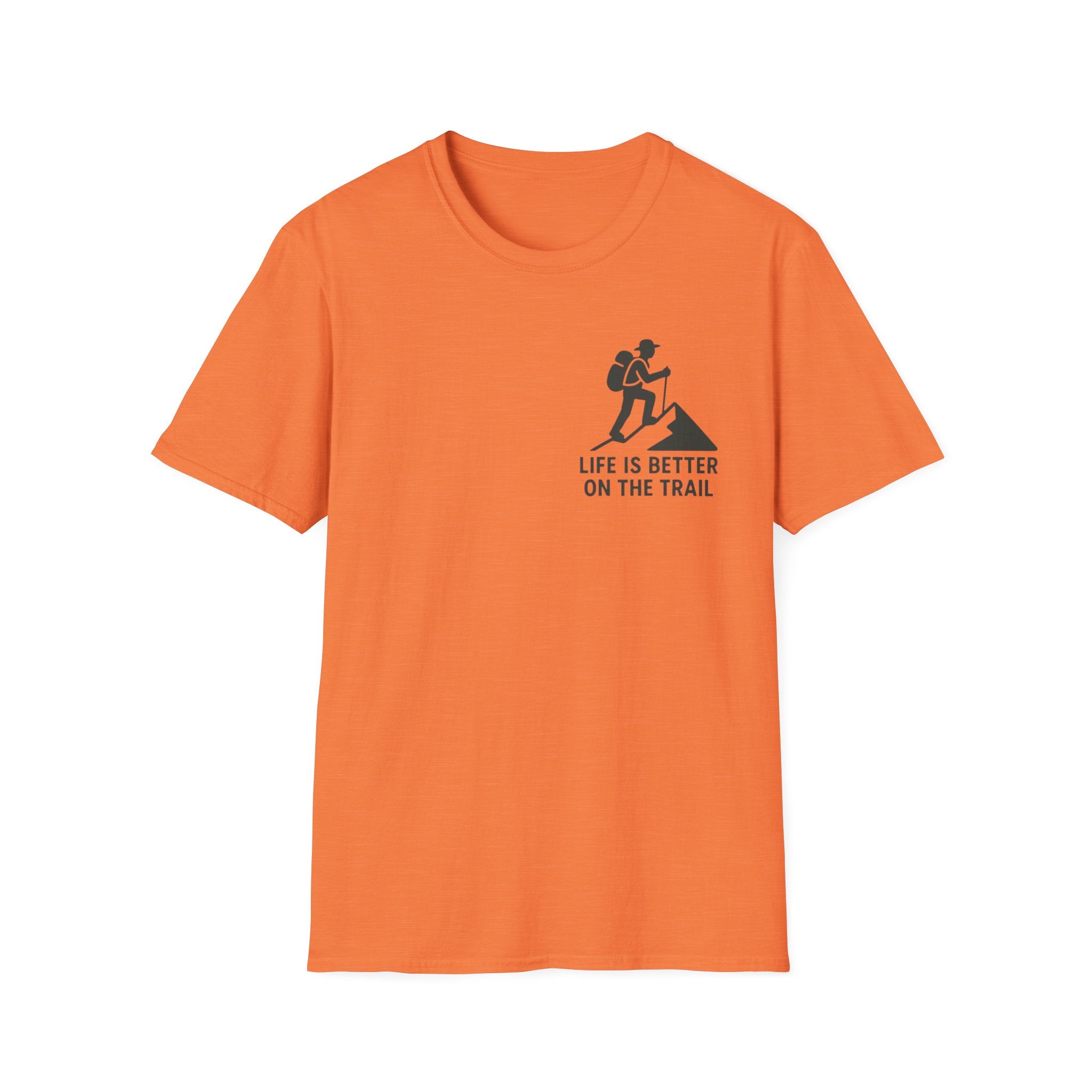 "Life Is Better On The Trail" T-Shirt