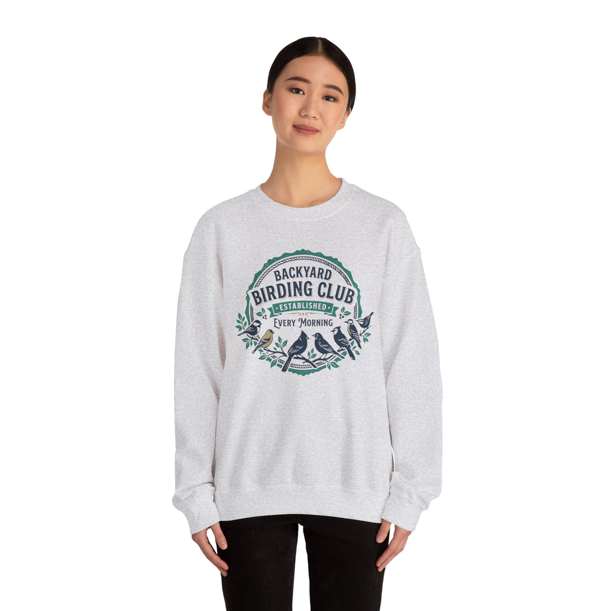 "Backyard Birding Club: Established Every Morning" Birdwatching Crewneck Sweatshirt