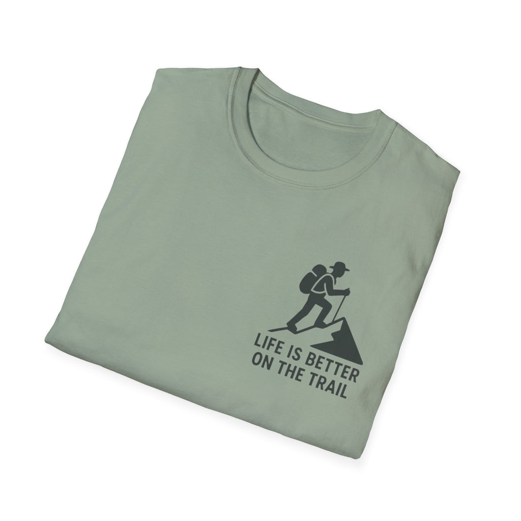 "Life Is Better On The Trail" T-Shirt