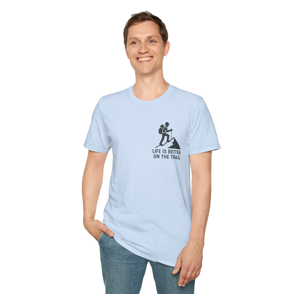 "Life Is Better On The Trail" T-Shirt
