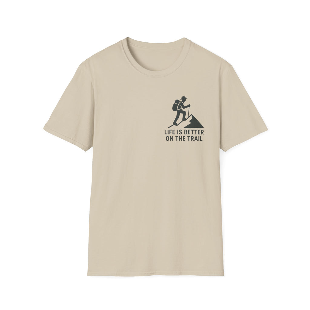 "Life Is Better On The Trail" T-Shirt