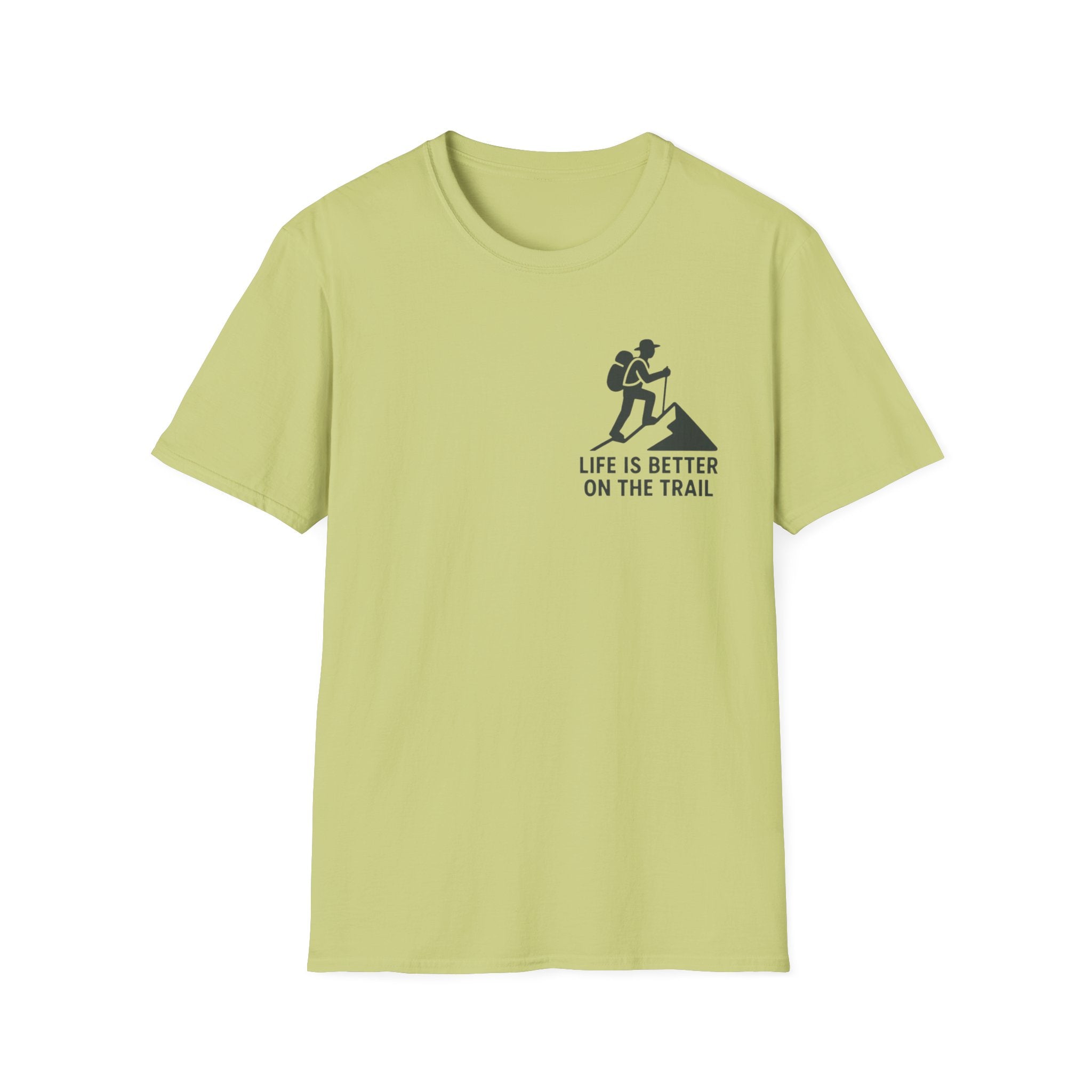 "Life Is Better On The Trail" T-Shirt
