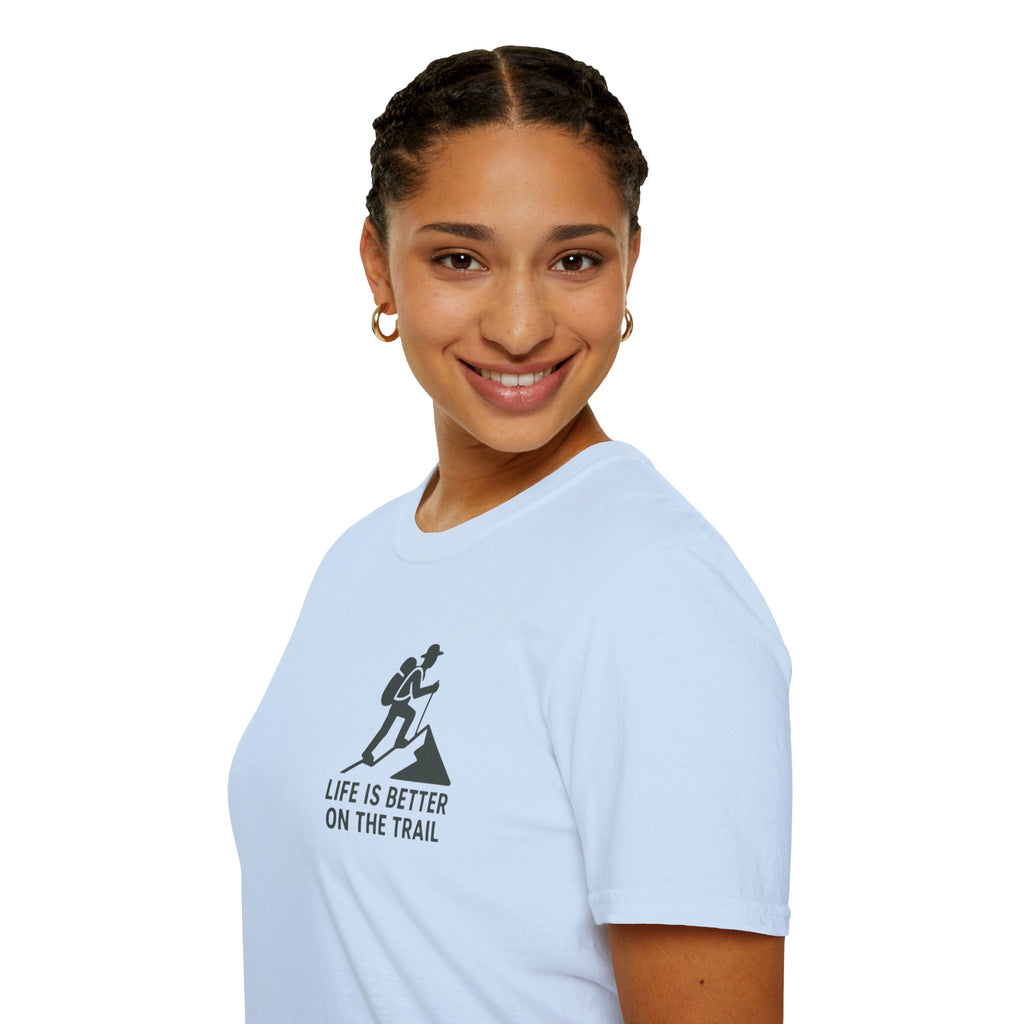 "Life Is Better On The Trail" T-Shirt