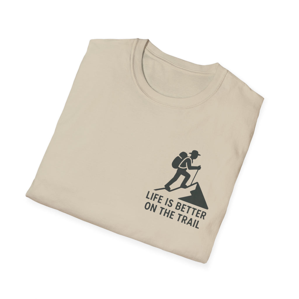 "Life Is Better On The Trail" T-Shirt