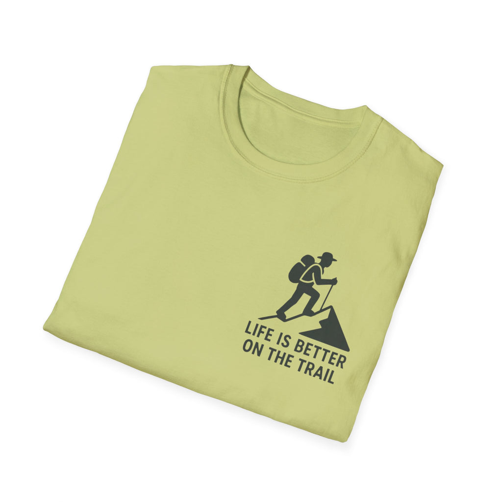 "Life Is Better On The Trail" T-Shirt