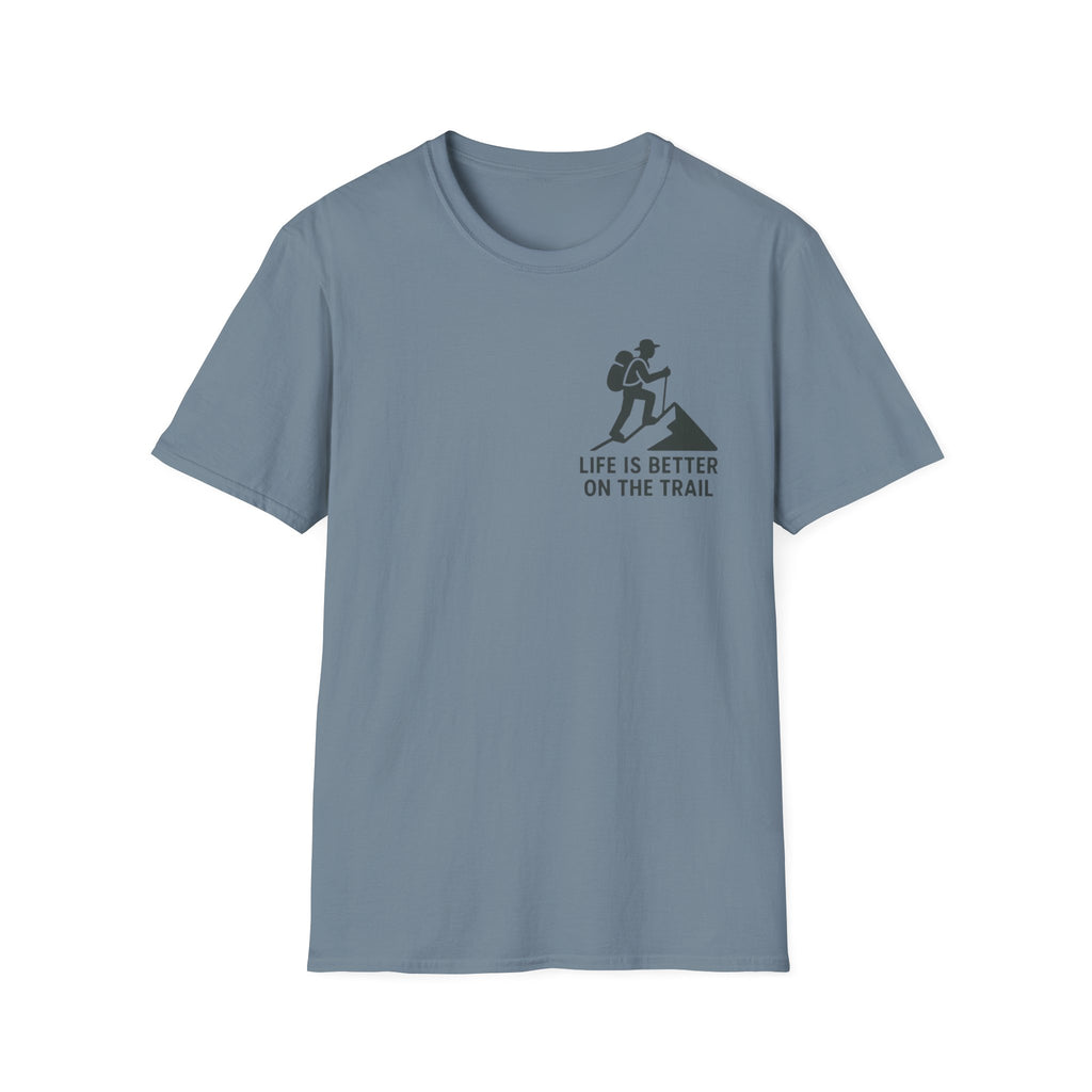 "Life Is Better On The Trail" T-Shirt