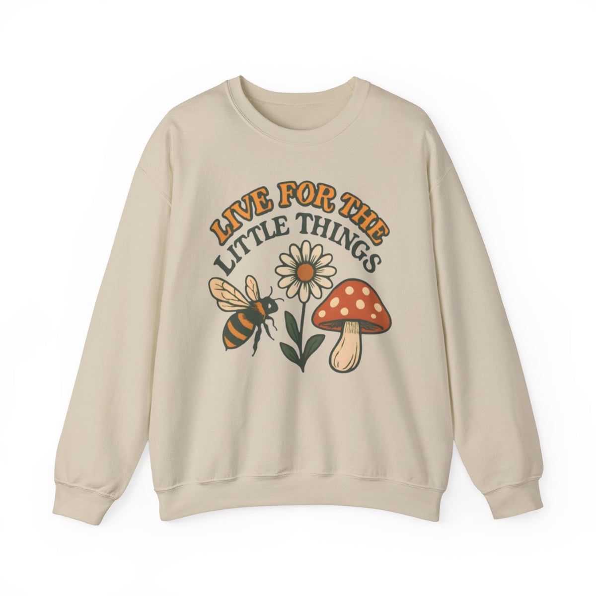 "Live For The Little Things" Bee, Daisy & Mushroom Retro Nature Design Crewneck Sweatshirt