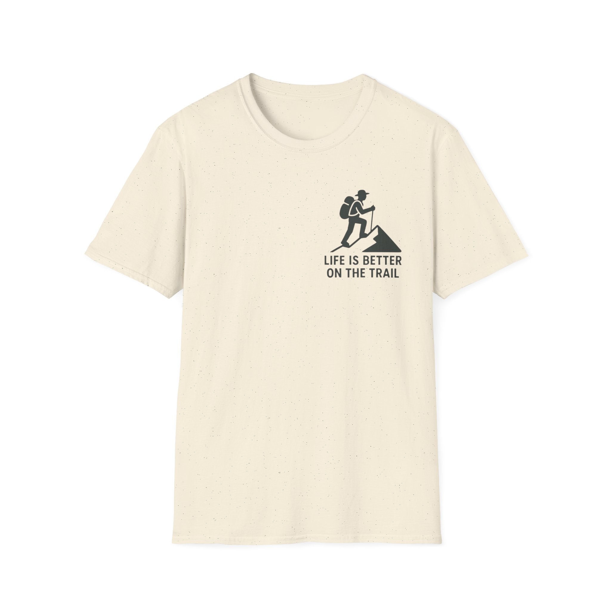 "Life Is Better On The Trail" T-Shirt