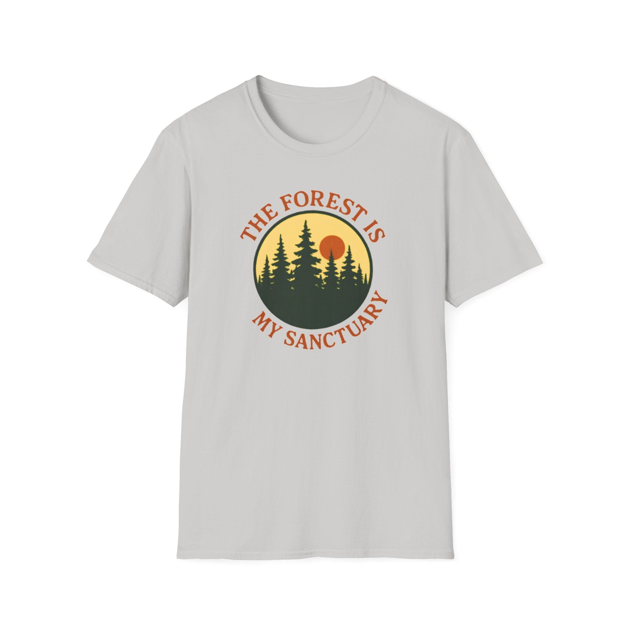 "The Forest Is My Sanctuary" T-Shirt