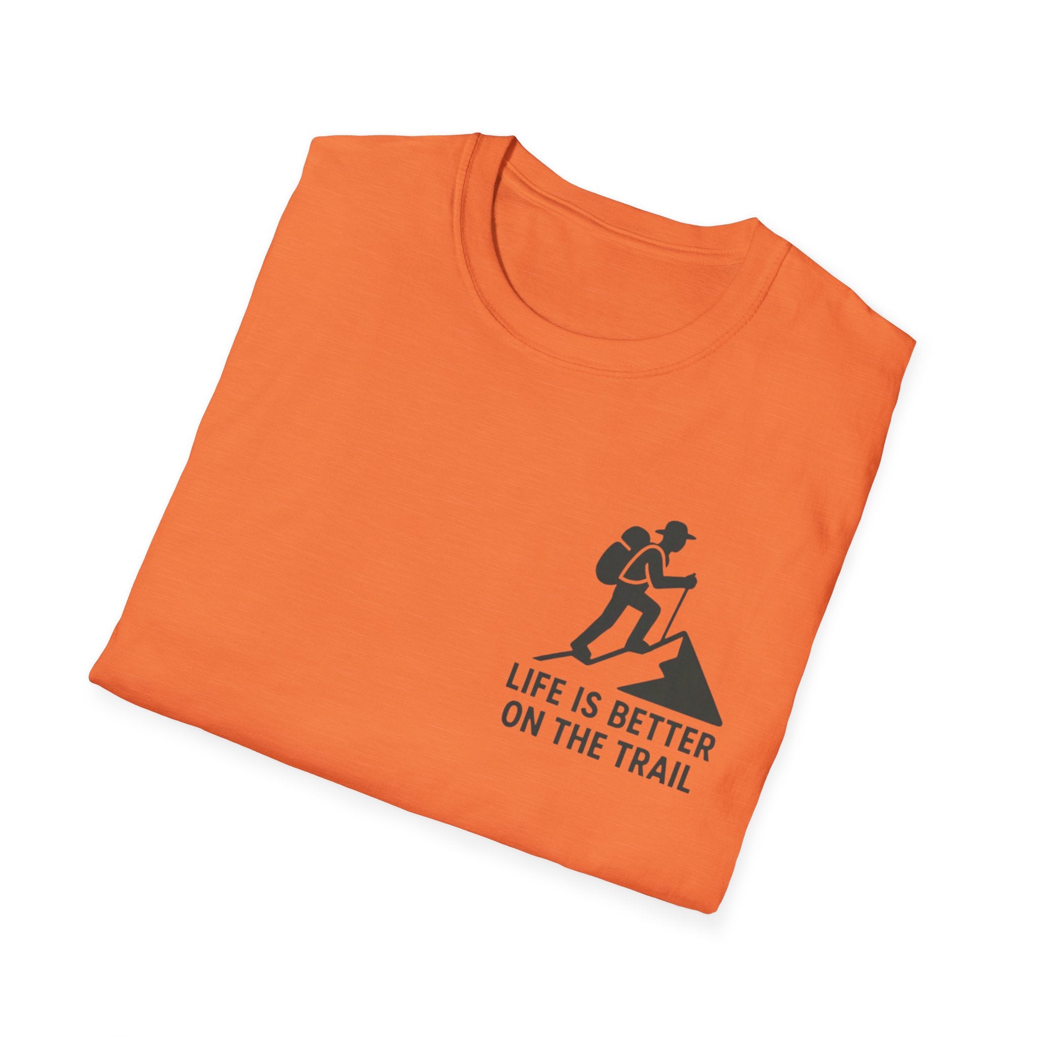 "Life Is Better On The Trail" T-Shirt